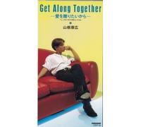Yasuhiro Yamane - Get Along Together [Import]