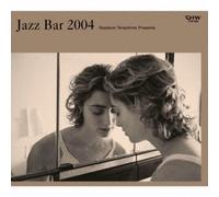 Yasukuni Terashima Presents - Jazz Bar 2004