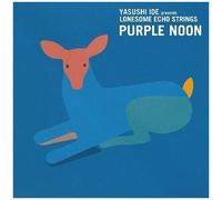 Yasushi Ide Presents Lonesome Echo Strings - Purple Noon [Vinyl Lp] Ltd Ed