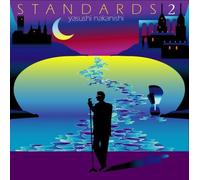 Yasushi Nakanishi - Standards 2 [Import]