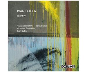 Yasutaka Hemmi & Tosiya Suzuki & Quasars Ensemble - Ivan Buffa: Identity [Compact Discs]