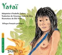 Isabelle Cadoré – Yataï : conte du Brésil – À partir de 6 ans – Broché