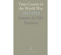 Yates County in the World War: 1917-1918