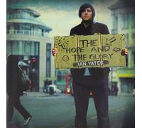 Yates; Ian - The Hope & the Glory