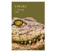 Yawara - Rodrigo Leão - Paulsen Eds - broché - Roman