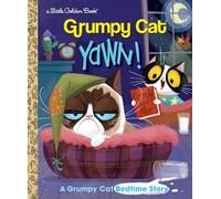 Yawn! A Grumpy Cat Bedtime Story (Grumpy Cat)