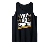 Yay Go Sports Do The Thing gagne des points avec des femmes et des hommes drôles Débardeur