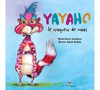 YAYAHO LE CROQUEUR DE MOTS