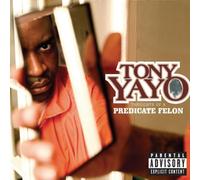 Yayo Tony - Thoughts of a Predicate [Import]