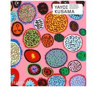Yayoi Kusama – Édition révisée et augmentée – Phaidon Press