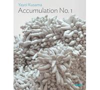 Yayoi Kusama Accumulation No. 1 (One on One Series) /anglais