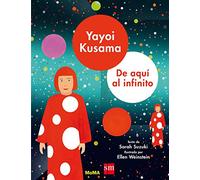 Yayoi Kusama: de aquí al infinito