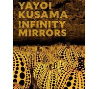 Yayoi Kusama Infinity Mirrors