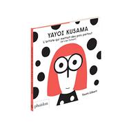 Yayoi kusama: L'ARTISTE QUI METTAIT DES POINTS PARTOUT (ET S'EN FICHAIT)