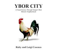Ybor City: A Visual Journey Through Tampa's Most Historic Neighborhood