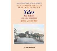 Ydes - son histoire, ses eaux minérales