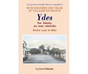 Ydes - son histoire, ses eaux minérales