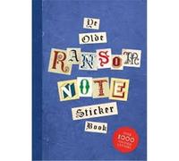 Ye Olde Ransom Note Sticker Book /anglais - Luke Herriott - Thames Hudson Gb - broché - Monographie