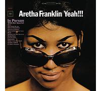 Franklin, Aretha - Yeah!!!