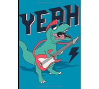 Yeah: Cahier de Musique - Pages Seyès (Grands Carreaux) et 12 Portées | Grand Cahier A4 21 x 29,7 cm | Thème Rock, Punk, Guitare, Cool