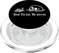 Yeah I'm Fine, No Worries, Nowning Skull, Everything's Fine PopSockets PopGrip pour MagSafe