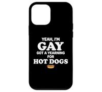 Yeah I'm Gay Got A Yearning for Hot Dogs Funny Meme LGBTQ Coque pour iPhone 12 Mini
