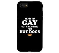 Yeah I'm Gay Got A Yearning for Hot Dogs Funny Meme LGBTQ Coque pour iPhone SE (2020) / 7/8