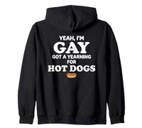 Yeah I'm Gay Got A Yearning for Hot Dogs Funny Meme LGBTQ Sweat à Capuche