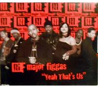 Major Figgas – Yeah That's Us – Warner Bros.