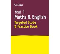 Year 1 Maths and English Targeted Study & Practice Book