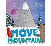 Move Mountain by Corrinne Averiss Corrinne Averiss (Auteur)