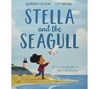 Stella and the Seagull by Georgina Stevens Georgina Stevens (Auteur)