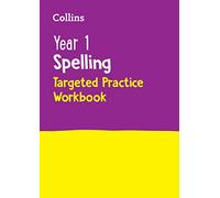 Collins KS1 – Year 1 Spelling Targeted Practice Workbook – Livre en anglais – Broché