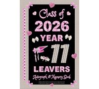 Year 11 Leavers Autograph & Memory Book: An Elegant Pink Coquette Secondary School Graduation Keepsake for Girls to Collect Signatures, Messages and Photos from Friends & Teachers