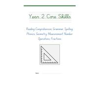 Year 2 Complete Home Learning Workbook: All-in-One KS1 Workbook for Ages 6-7 - Grammar, Spelling & Phonics, Reading Comprehension, Number Operations ... & Measurement in One Book, with Answer Key