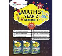 Year 2 Maths Workbook 2: Addition And Substraction, Multiplication and Division, Understand Fractions, Rounding and Estimation For 6-7 Year Olds (KS1) ... Of Practice Questions | Answers Are Included