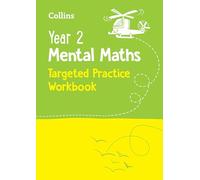 Year 2 Mental Maths Targeted Practice Workbook: Ideal for Use at Home