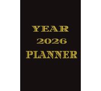 Year 2026 Planner: Monthly and Daily To-Dos To Track Priorities And Appointments | 6 x 9 Inches, Hardcover With Additional Notes Pages. Just The Right ... For Professionals, Students And Everyone