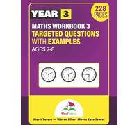 Year 3 Maths Workbook for Ages 7-8: Targeted Practice for KS2 Learners (Merit Tutors)