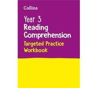 Year 3 Reading Comprehension Targeted Practice Workbook by Collins KS2 Paperback Book Collins KS2 (Auteur)