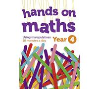 Year 4 Hands-on maths: 10 Minutes of Concrete Manipulatives a Day for Maths Mastery