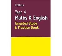 Year 4 Maths and English KS2 Targeted Study amp Practice Book by Collins KS2 Paperback Book Collins KS2 (Auteur)