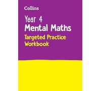 Year 4 Mental Maths Targeted Practice Workbook: Ideal for Use at Home