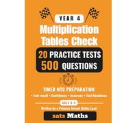 Year 4 Multiplication Tables Check - 20 Practice Tests: Ages 8-9 | 500 Questions | Timed MTC Preparation | 2 Minutes 30 Seconds Per Test