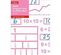 Year 4P5 Maths Progress Tests for White Rose - SarahAnne Fernandes - HarperCollins Publishers Ltd - Livre en Anglais - Paperback SarahAnne FernandesSarahAnne Fernandes (Auteur)