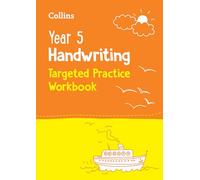 Year 5 Handwriting Targeted Practice Workbook: Ideal for Use at Home