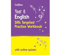 Collins – Cahier d'exercices ciblés Year 6 Anglais KS2 SATs – Idéal pour la maison et l'école