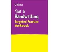 Year 6 Handwriting Targeted Practice Workbook by Collins KS2 Paperback Book Collins KS2 (Auteur)