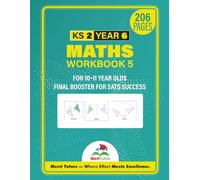 Year 6 Maths Workbook for Ages 10-11: Final Booster for SATs Success (Merit Tutors)