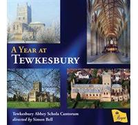 Tewkesbury Abbey Schola Cantorum – A Year at Tewkesbury – Édition import – Régent